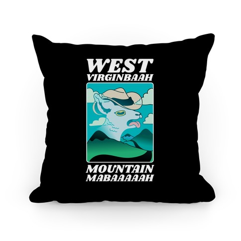 West Virginbaah, Mountain Mabaah (Country Roads Goat)  Pillow