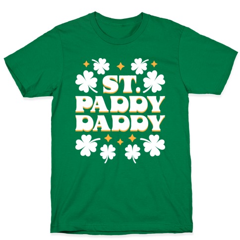St. Paddy Daddy T-Shirt