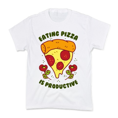 Eating Pizza Is Productive Kids T-Shirt