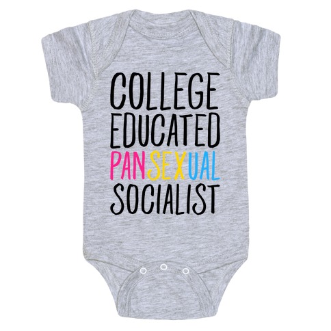 College Educated Pansexual Socialist Baby One-Piece