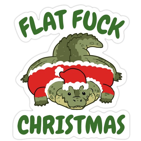 Flat F*** Christmas Die Cut Sticker
