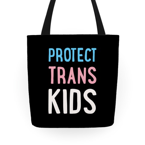 Protect Trans Kids White Print Tote