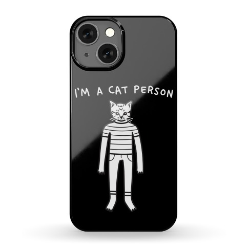 I'm A Cat Person Phone Case