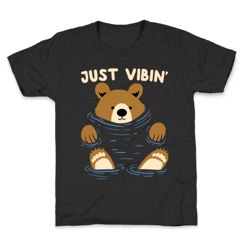 Just Vibin' River Bear Kids T-Shirt