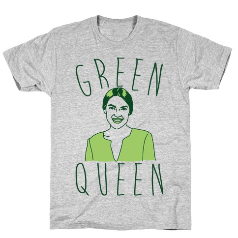 Green Queen AOC  T-Shirt