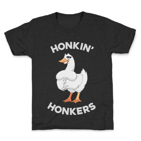 Honkin' Honkers Kids T-Shirt
