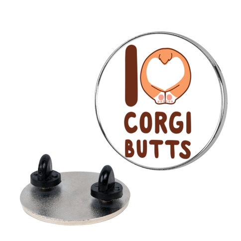 I Heart Corgi Butts Pin