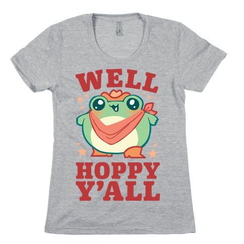 Well Hoppy Y'all Womens T-Shirt