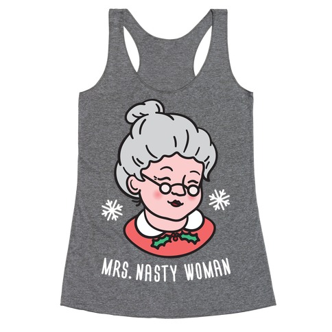 Mrs. Nasty Woman (White) Racerback Tank Top