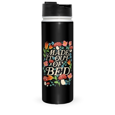 Made It Out Of Bed (Floral) Travel Mug