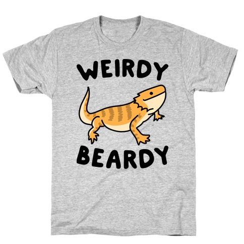 Weirdy Beardy Bearded Dragon T-Shirt