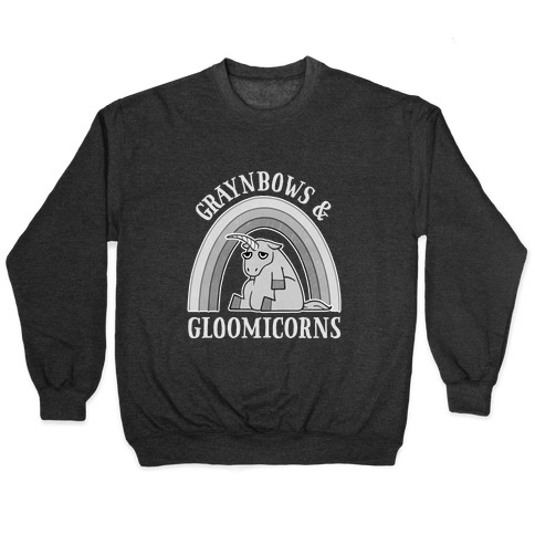 Graynbows & Gloomicorns Pullover