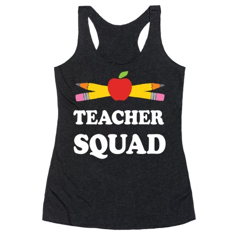 Teacher Squad Racerback Tank Top
