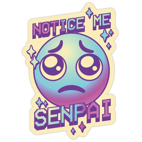 Notice Me Senpai Vaporwave Emoji Die Cut Sticker
