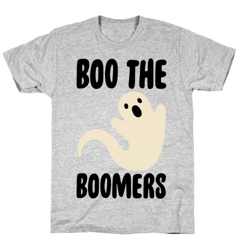 Boo The Boomers  T-Shirt