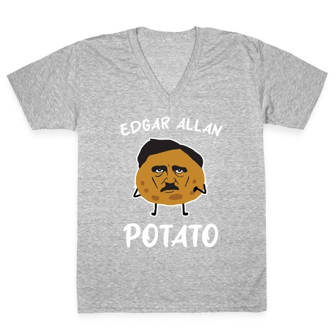 Edgar Allan Potato  V-Neck Tee Shirt