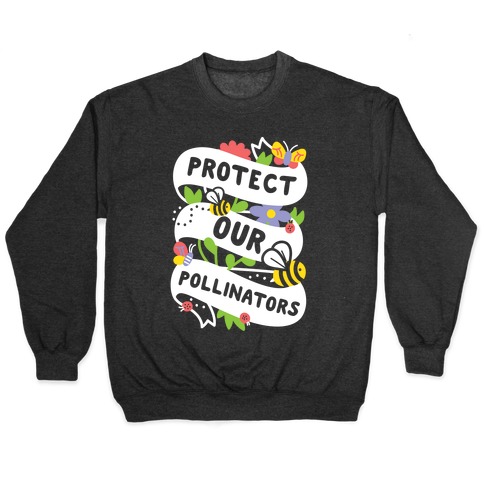 Protect Our Pollinators Pullover