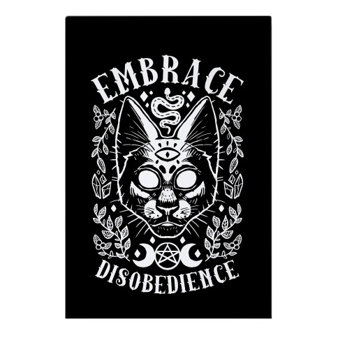 Embrace Disobedience Garden Flag