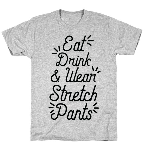 Eat Drink Wear Stretchy Pants Funny Thanksgiving design | Greeting Card