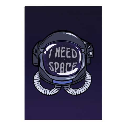 I Need Space Astro Head Garden Flag