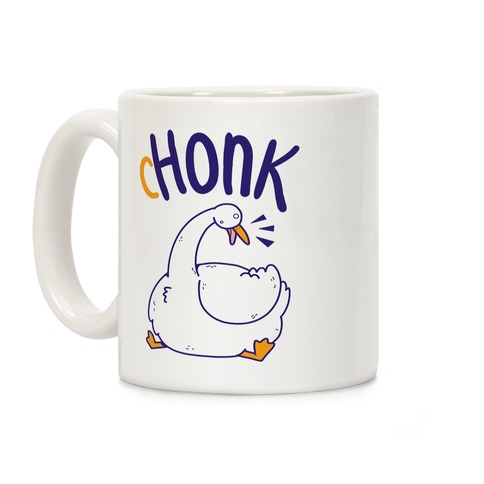 cHONK Coffee Mug