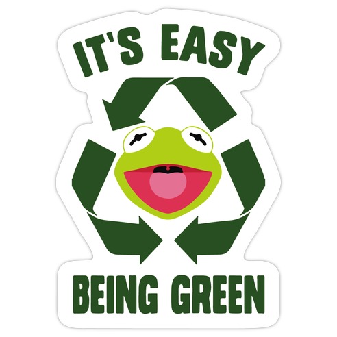 It's Easy Being Green Recycling Kermit Die Cut Sticker