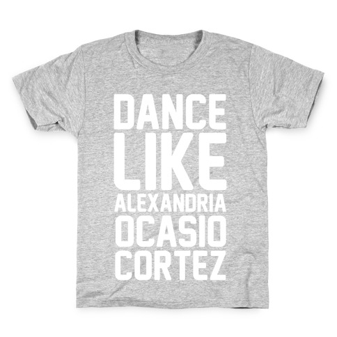 Dance Like Alexandria Ocasio Cortez Kids T-Shirt