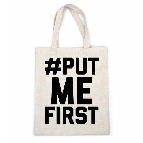 #PutMeFirst Casual Tote