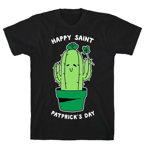 Happy Saint Patprick's Day T-Shirt