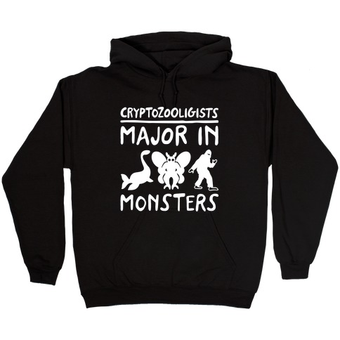 Cryptozoologists Major In Monsters White Print Hooded Sweatshirt