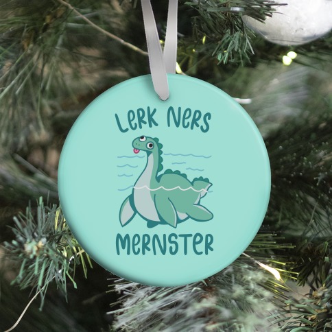 Lerk Ners Mernster Ornament