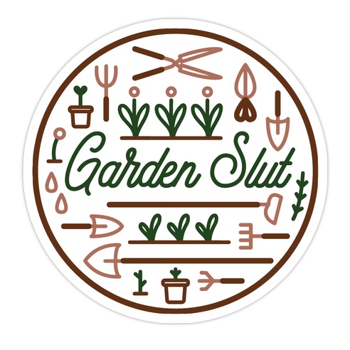 Garden Slut Die Cut Sticker