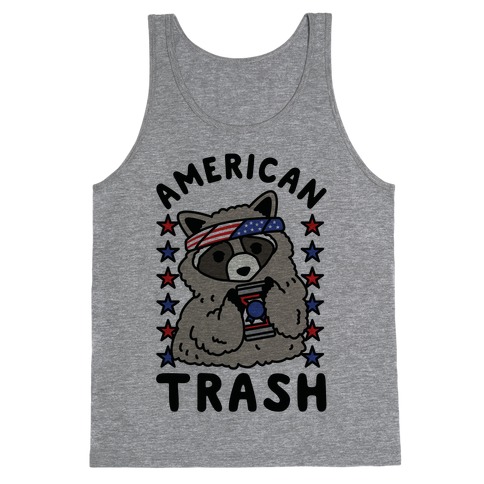 American Trash Tank Top