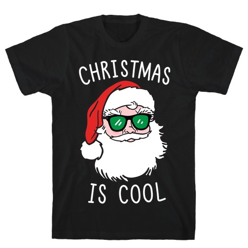 Christmas Is Cool (White) T-Shirt