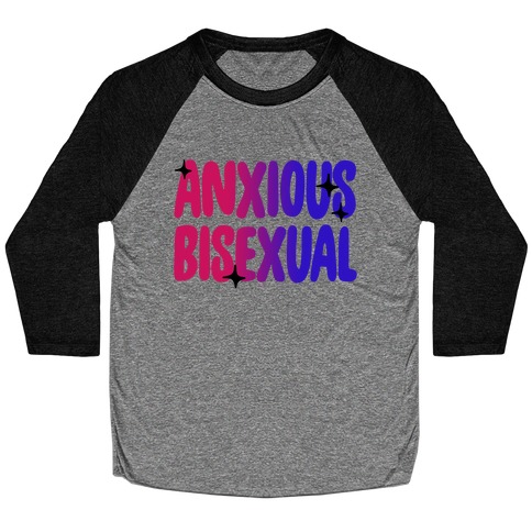 Anxious Bisexual Baseball Tee