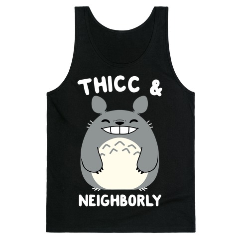 Thicc & Neighborly Tank Top