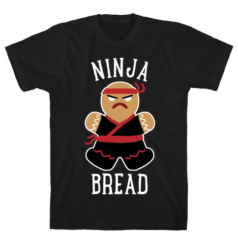 Ninja Bread T-Shirt