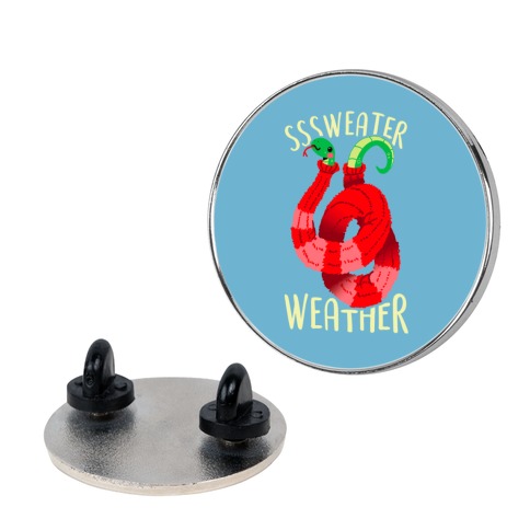 Sssweater Weather Pin