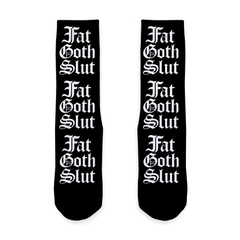 Fat Goth Slut Sock
