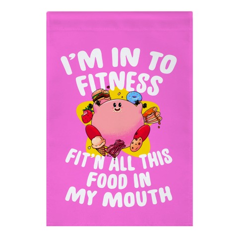 I'm into Fitness (Kirby) Garden Flag