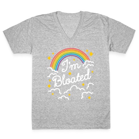 I'm Bloated Rainbow and Clouds V-Neck Tee Shirt