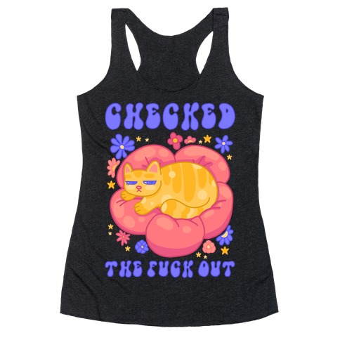 Checked The F*** Out Racerback Tank Top