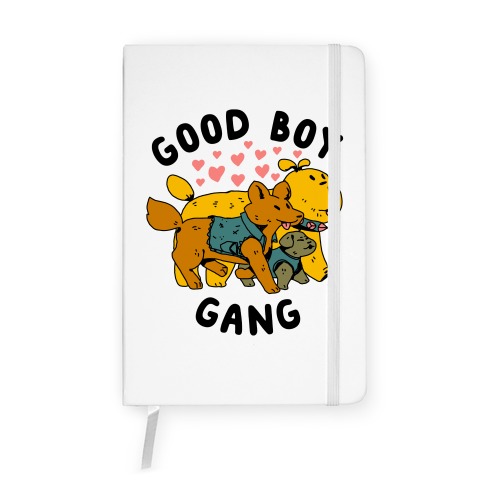 GOOD BOY GANG Notebook