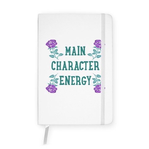 Main Character Energy Notebook