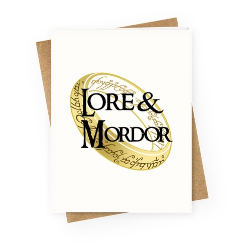 Lore and Mordor Greeting Card