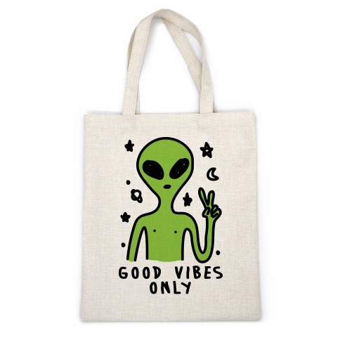 Good Vibes Only Alien Casual Tote