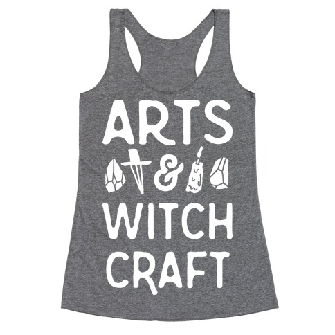 Arts And Witchcraft Racerback Tank Top
