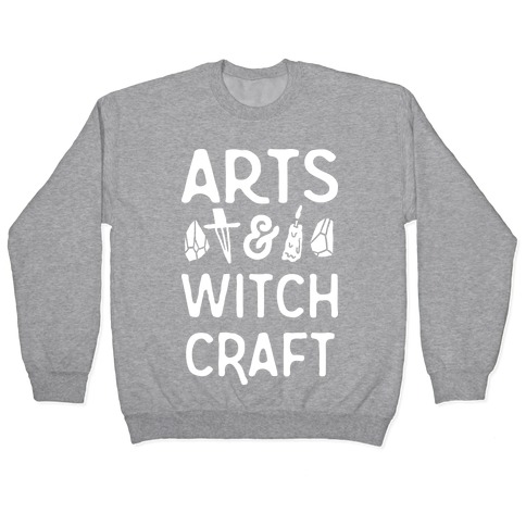 Arts And Witchcraft Pullover