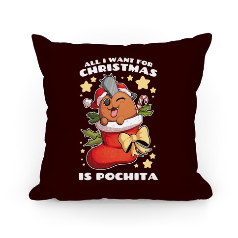 All I Want For Christmas Is Pochita Pillow