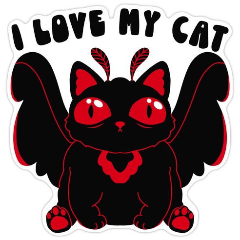 I Love My Cat Mothman Die Cut Sticker